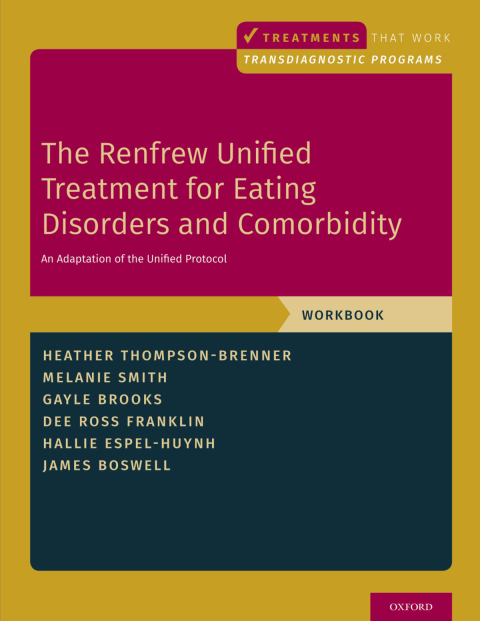 Cover image for book The Renfrew Unified Treatment for Eating Disorders and Comorbidity