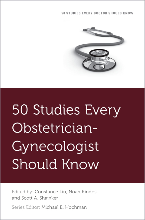 Cover image for book 50 Studies Every Obstetrician-Gynecologist Should Know
