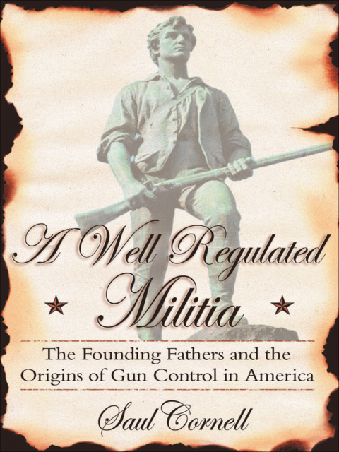 Cover image for book A Well-Regulated Militia