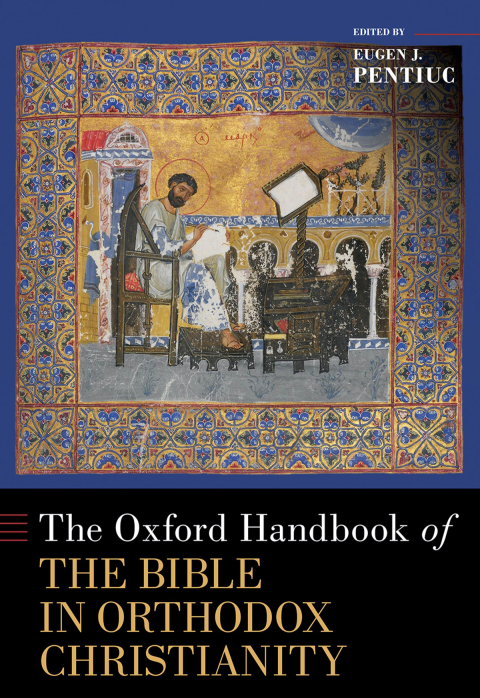 Cover image for book The Oxford Handbook of the Bible in Orthodox Christianity