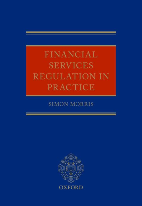 Cover image for book Financial Services Regulation in Practice