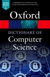 Cover image: A Dictionary of Computer Science 7th edition 9780199688975