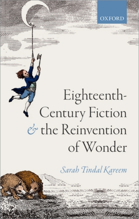 Cover image for book Eighteenth-Century Fiction and the Reinvention of Wonder
