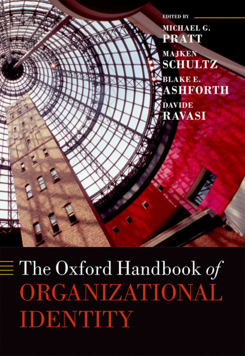 Cover image for book The Oxford Handbook of Organizational Identity