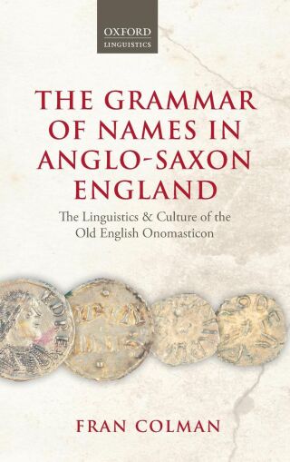 The Grammar of Names in Anglo-Saxon England