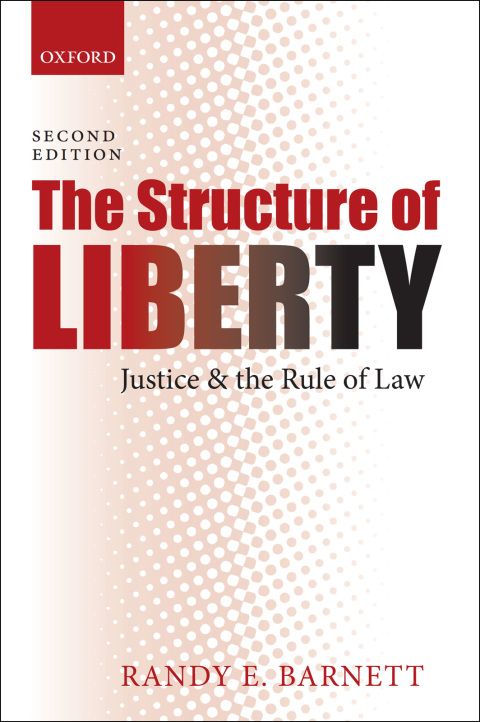 Cover image for book The Structure of Liberty