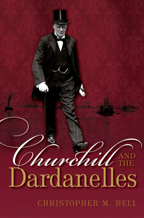 Cover image for book Churchill and the Dardanelles