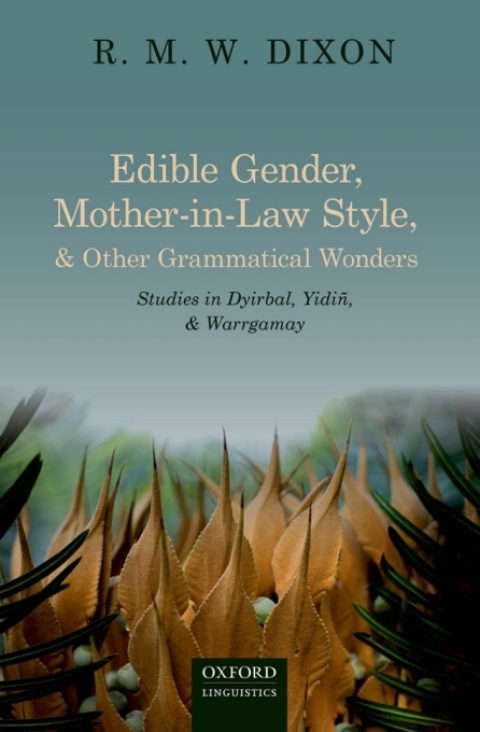 Cover image for book Edible Gender, Mother-in-Law Style, and Other Grammatical Wonders