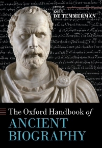 Titelbild: The Oxford Handbook of Ancient Biography 1st edition 9780198703013