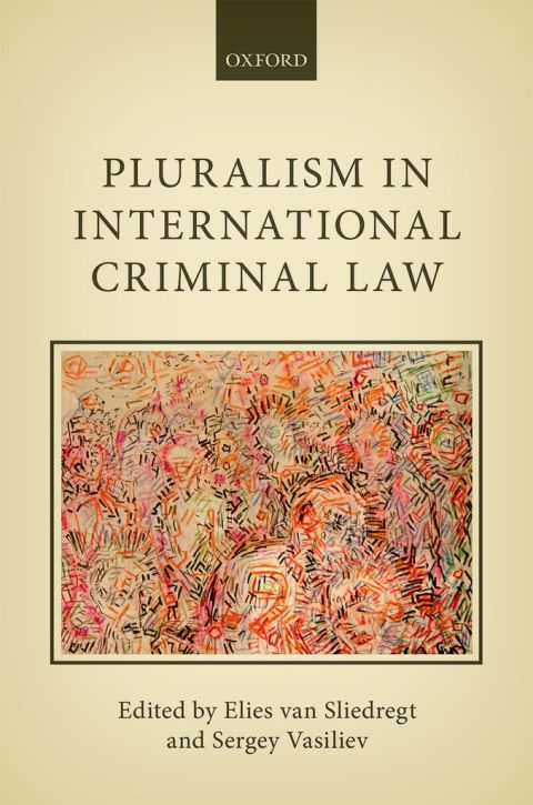 Cover image for book Pluralism in International Criminal Law