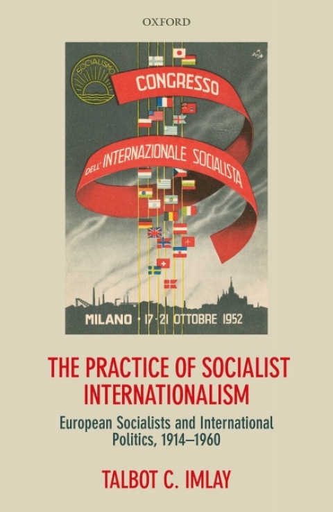 Cover image for book The Practice of Socialist Internationalism