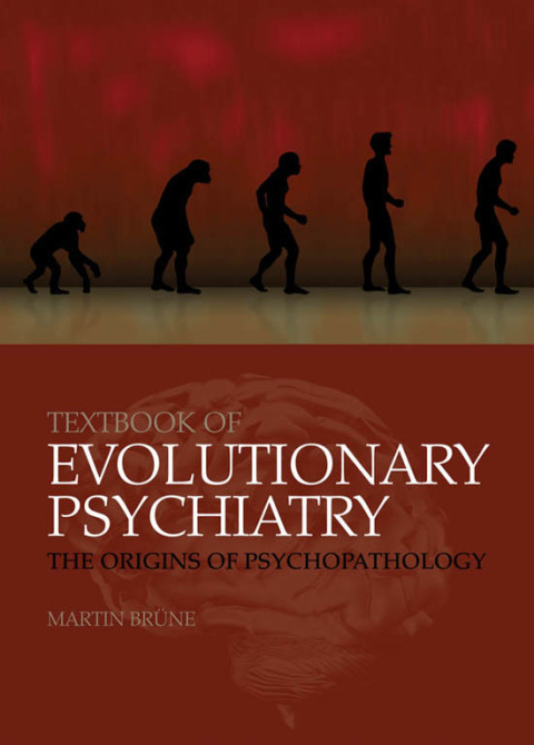 Cover image for book Textbook of Evolutionary Psychiatry