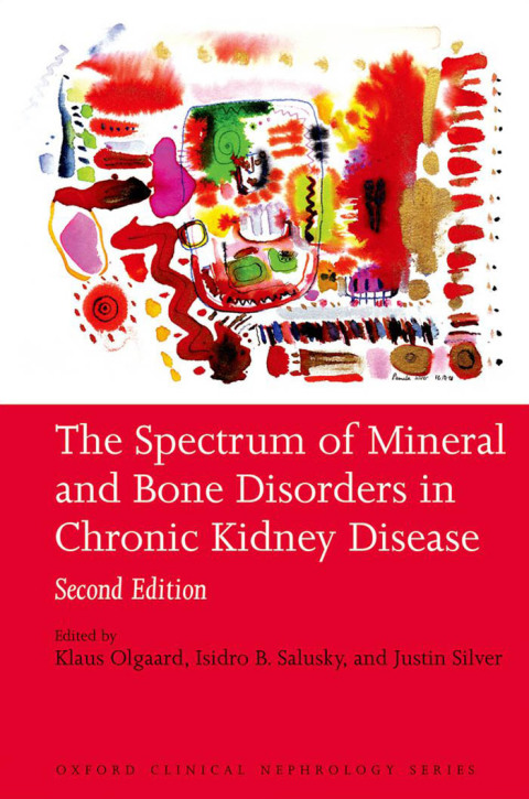 Cover image for book The Spectrum of Mineral and Bone Disorders in Chronic Kidney Disease