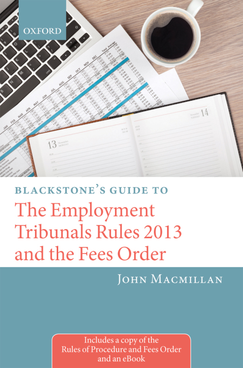 Cover image for book Blackstone's Guide to the Employment Tribunals Rules 2013 and the Fees Order