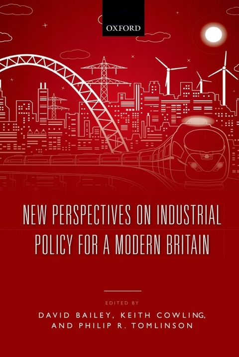 Cover image for book New Perspectives on Industrial Policy for a Modern Britain