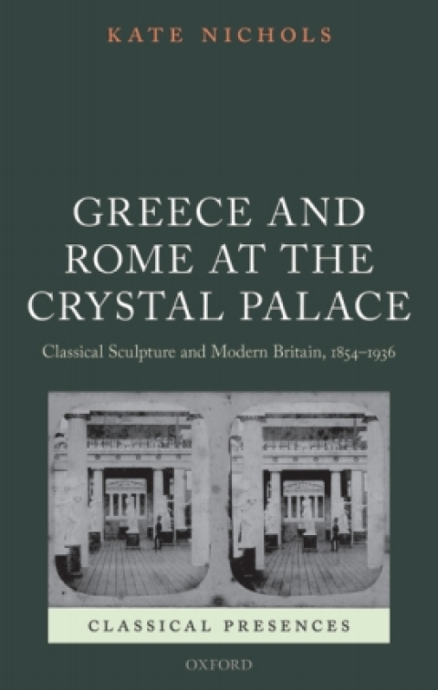 Cover image for book Greece and Rome at the Crystal Palace