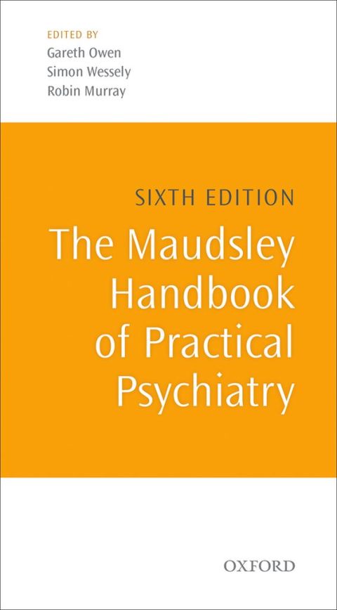 Cover image for book The Maudsley Handbook of Practical Psychiatry