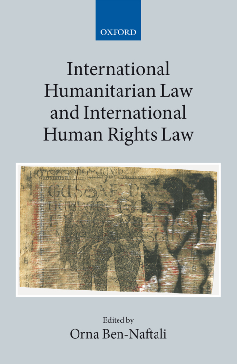 Cover image for book International Humanitarian Law and International Human Rights Law