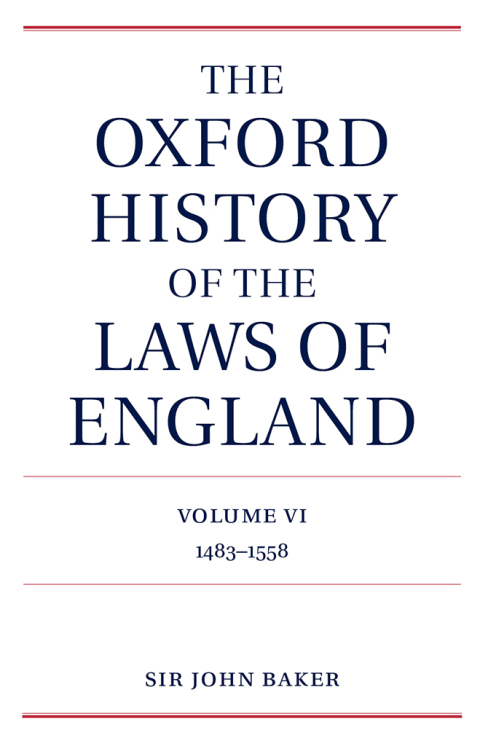 Cover image for book The Oxford History of the Laws of England Volume VI