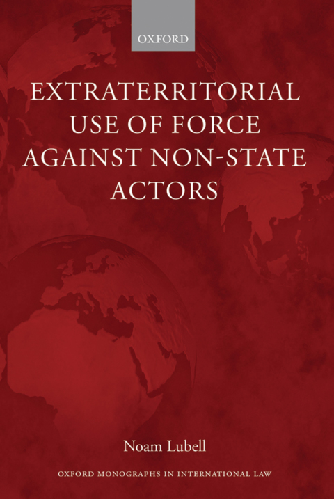 Cover image for book Extraterritorial Use of Force Against Non-State Actors