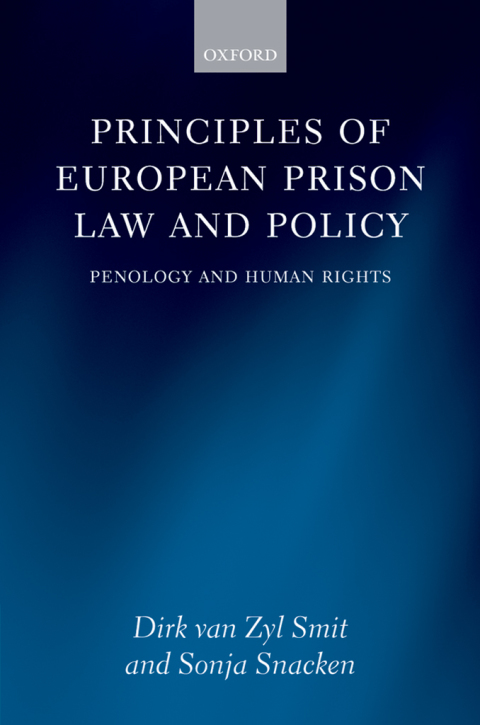 Cover image for book Principles of European Prison Law and Policy