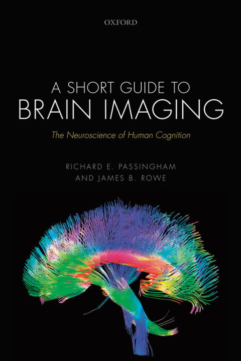 Cover image for book A Short Guide to Brain Imaging