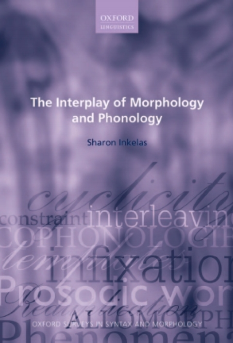 Cover image for book The Interplay of Morphology and Phonology