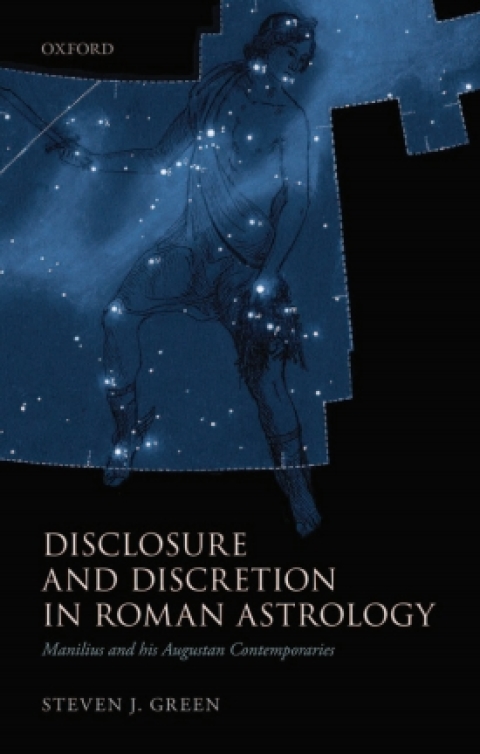 Cover image for book Disclosure and Discretion in Roman Astrology