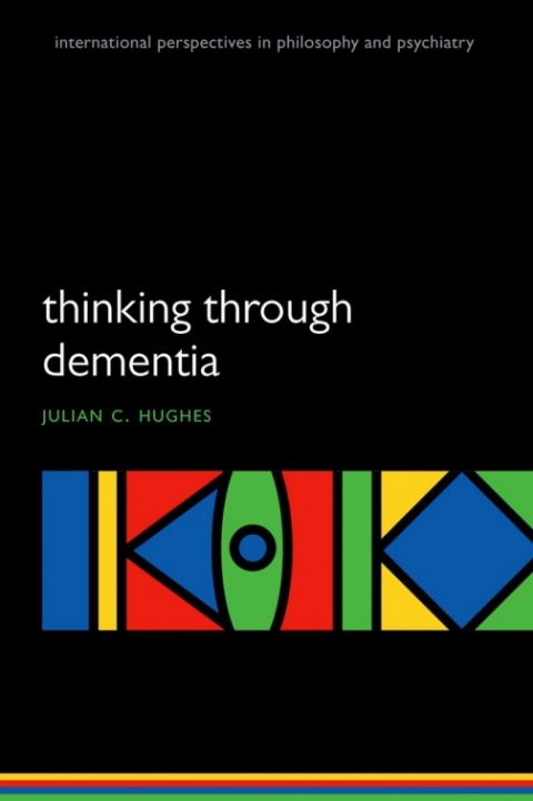 Cover image for book Thinking Through Dementia