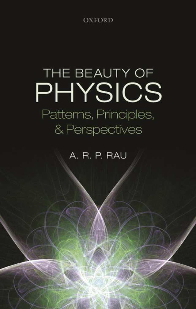 The Beauty of Physics: Patterns, Principles, and Perspectives