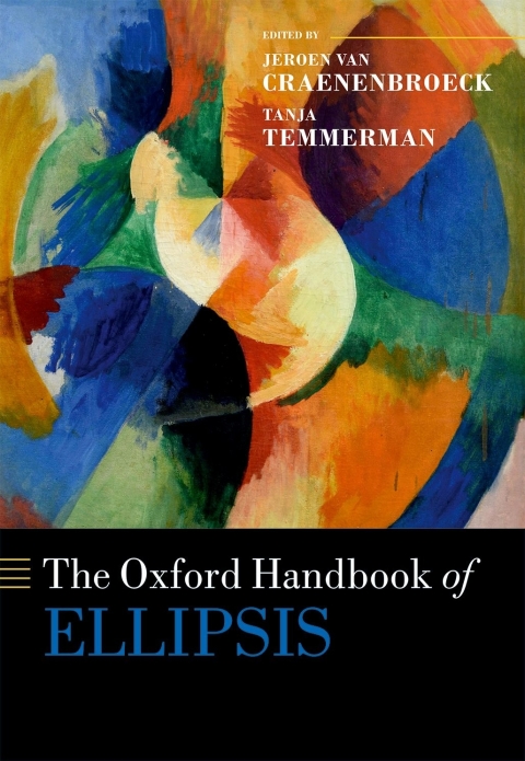 Cover image for book The Oxford Handbook of Ellipsis