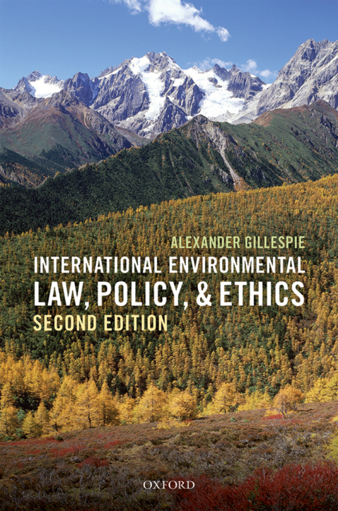 Cover image for book International Environmental Law, Policy, and Ethics