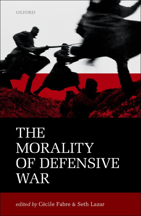 Cover image for book The Morality of Defensive War
