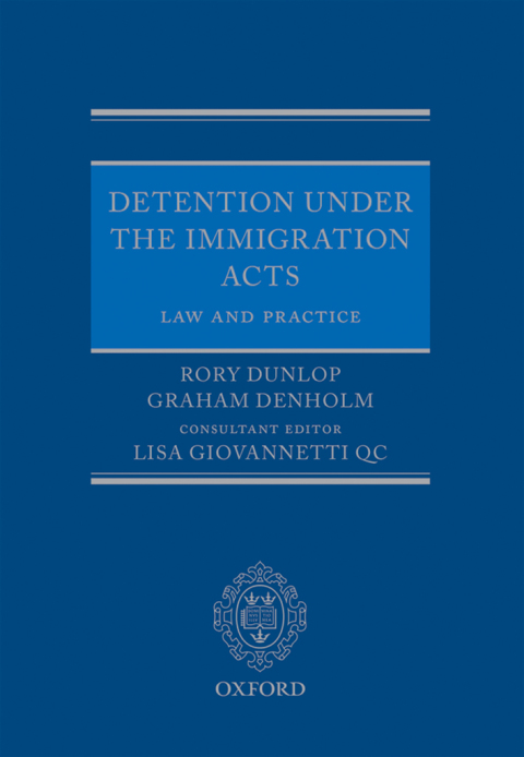 Cover image for book Detention under the Immigration Acts: Law and Practice
