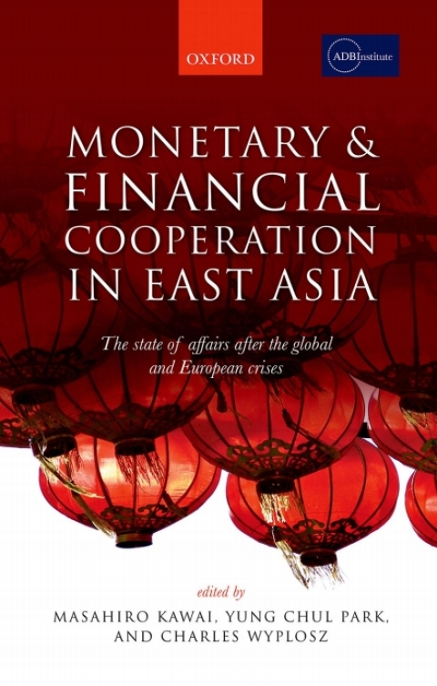 Cover image for book Monetary and Financial Cooperation in East Asia