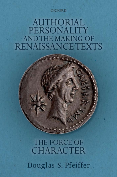 Cover image for book Authorial Personality and the Making of Renaissance Texts