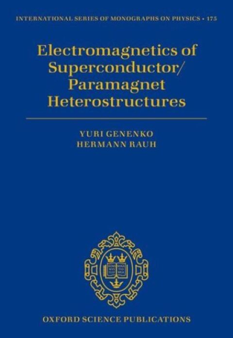 Cover image for book Electromagnetics of Superconductor/Paramagnet Heterostructures