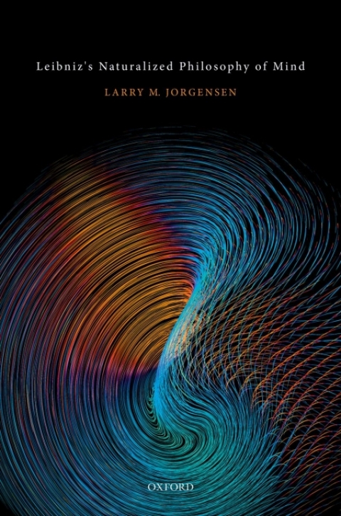 Cover image for book Leibniz's Naturalized Philosophy of Mind