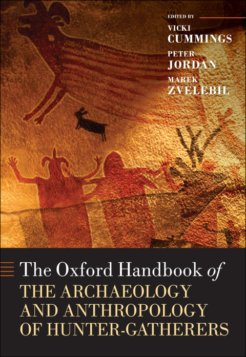 Cover image for book The Oxford Handbook of the Archaeology and Anthropology of Hunter-Gatherers
