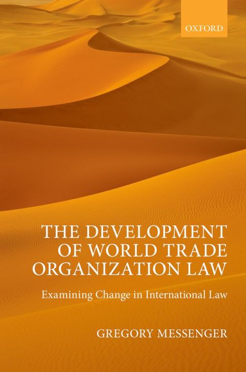 Cover image for book The Development of World Trade Organization Law