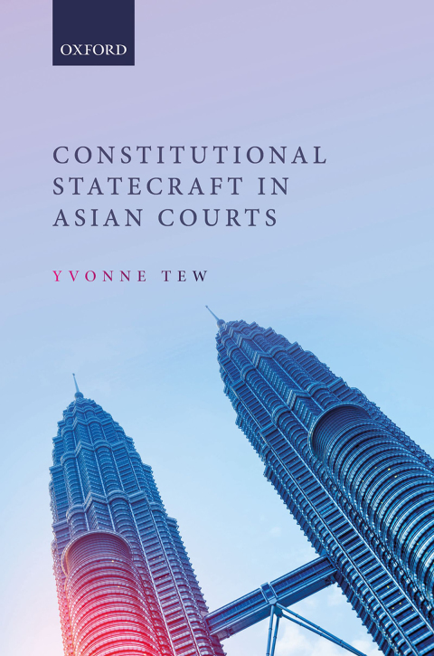 Cover image for book Constitutional Statecraft in Asian Courts