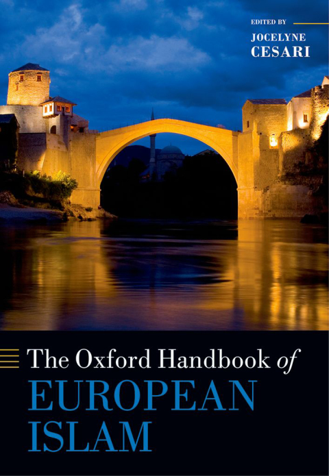 Cover image for book The Oxford Handbook of European Islam