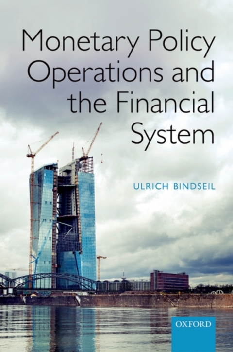 Cover image for book Monetary Policy Operations and the Financial System