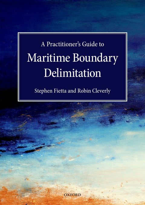 Cover image for book A Practitioner's Guide to Maritime Boundary Delimitation