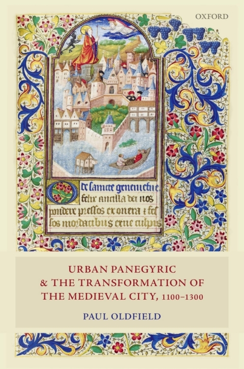 Cover image for book Urban Panegyric and the Transformation of the Medieval City, 1100-1300