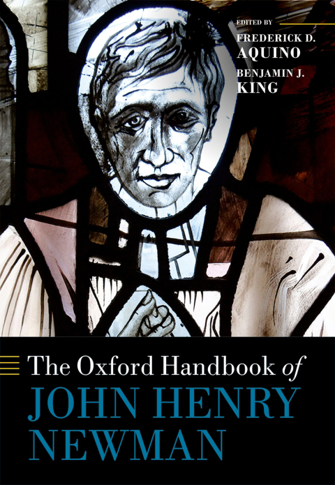 Cover image for book The Oxford Handbook of John Henry Newman