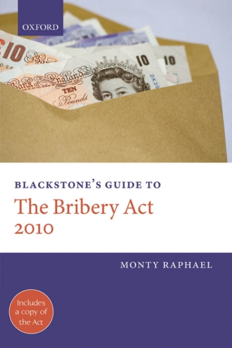 Cover image for book Blackstone's Guide to the Bribery Act 2010