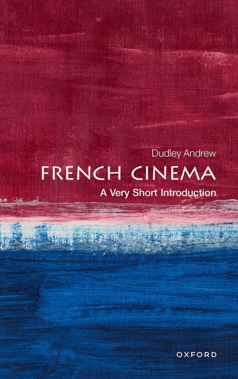 Cover image for book French Cinema: A Very Short Introduction