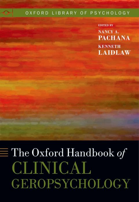 Cover image for book The Oxford Handbook of Clinical Geropsychology