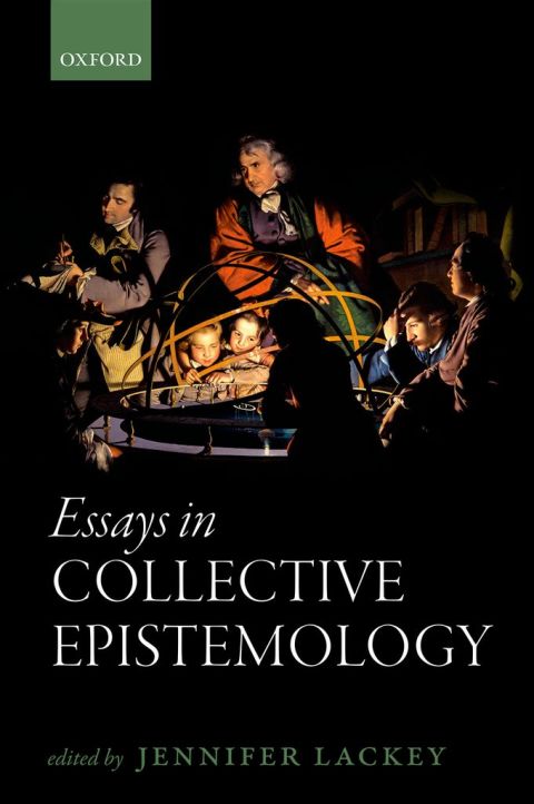 Cover image for book Essays in Collective Epistemology
